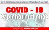 Cập nhật thông tin Dịch viêm đường hô hấp cấp do chủng mới của virus corona (Covid-19) ngày 21-2